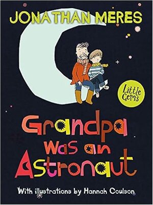 cover image of Grandpa Was An Astronaut